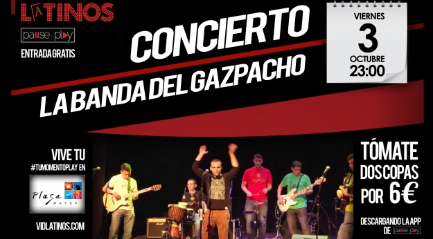La Banda del Gazpacho en Latinos